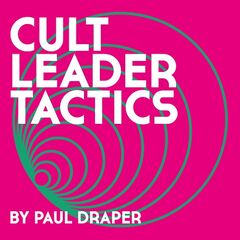 Paul Draper – Cult Leader Tactics (2022) (ALBUM ZIP)