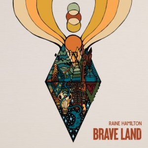 Raine Hamilton – Brave Land (2022) (ALBUM ZIP)