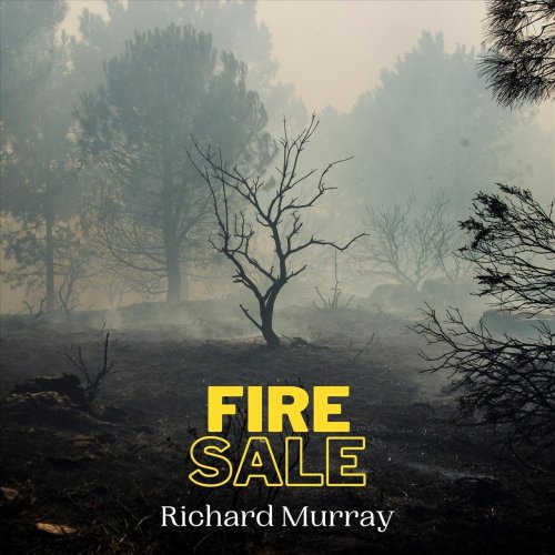 Richard Murray – Fire Sale (2022) (ALBUM ZIP)