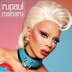 RuPaul – Mamaru (2022) (ALBUM ZIP)