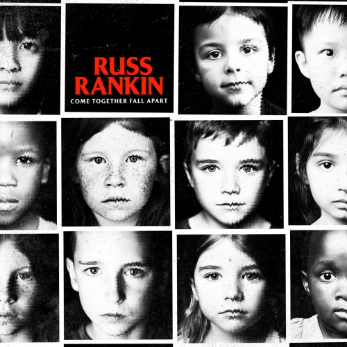 Russ Rankin – Come Together Fall Apart (2022) (ALBUM ZIP)
