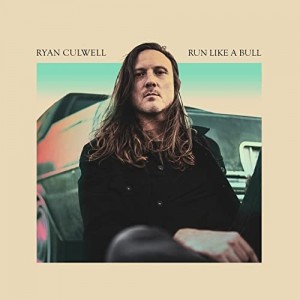 Ryan Culwell – Run Like A Bull
