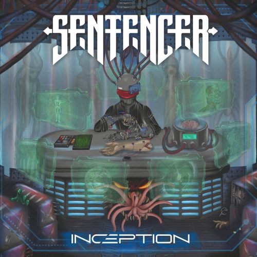 Sentencer – Inception (2022) (ALBUM ZIP)