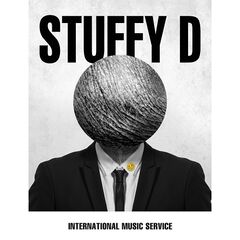 Stuffy D – International Music Service (2022) (ALBUM ZIP)