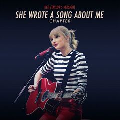 Taylor Swift – Red (Taylor’s Version): She Wrote A Song About Me Chapter (2022) (ALBUM ZIP)