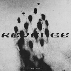The Anix – Revenge (2022) (ALBUM ZIP)