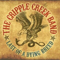 The Cripple Creek Band – Last Of A Dying Breed (2022) (ALBUM ZIP)