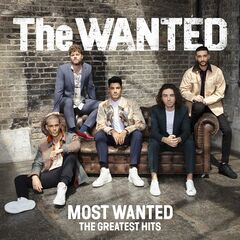 The Wanted – Most Wanted The Greatest Hits (2021) (ALBUM ZIP)