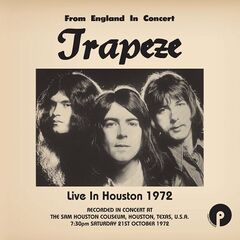 Trapeze – Live In Houston 1972 (2022) (ALBUM ZIP)