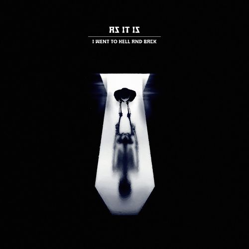 As It Is – I Went To Hell And Back (2022) (ALBUM ZIP)