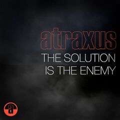 Atraxus – The Solution Is The Enemy (2022) (ALBUM ZIP)