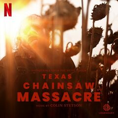 Colin Stetson – Texas Chainsaw Massacre [Soundtrack From The Netflix Film] (2022) (ALBUM ZIP)