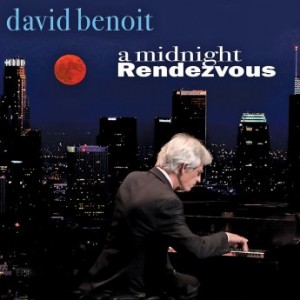 David Benoit – A Midnight Rendezvous (2022) (ALBUM ZIP)