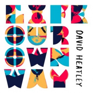 David Heatley – Life Our Own Way (2022) (ALBUM ZIP)