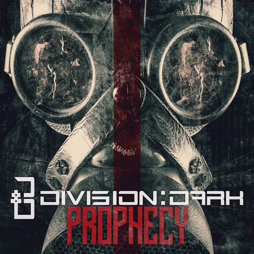 Division Dark – Prophecy (2022) (ALBUM ZIP)