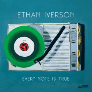 Ethan Iverson – Every Note Is True (2022) (ALBUM ZIP)