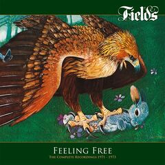 Fields – Feeling Free: The Complete Recordings 1971-1973 (2022) (ALBUM ZIP)