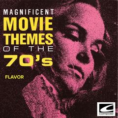 Flavor – Magnificent Movie Themes Of The 70’s (2022) (ALBUM ZIP)