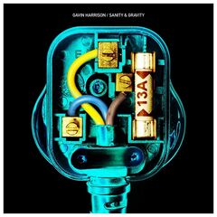 Gavin Harrison – Sanity And Gravity Remastered (2022) (ALBUM ZIP)
