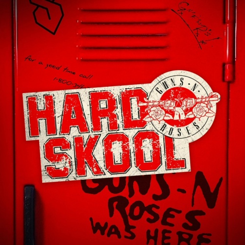 Guns N’ Roses – Hard Skool (2022) (ALBUM ZIP)