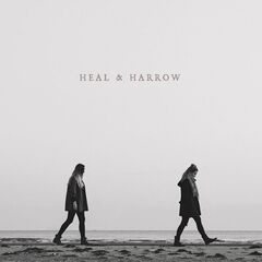 Heal &amp; Harrow – Heal &amp; Harrow (2022) (ALBUM ZIP)