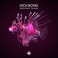 Kick Bong – Precious Things (2022) (ALBUM ZIP)