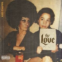 Kid Capri – The Love (2022) (ALBUM ZIP)