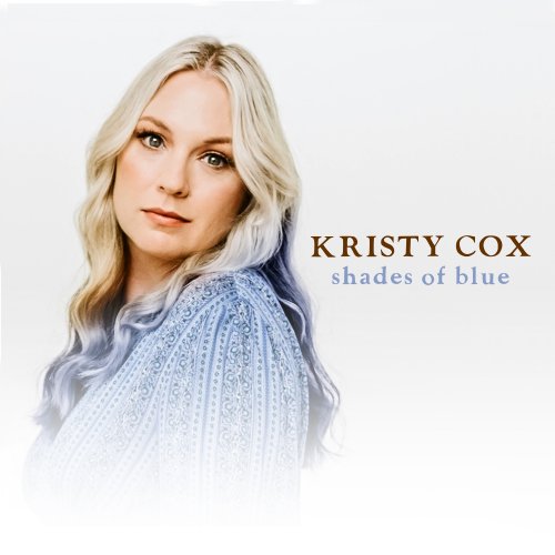 Kristy Cox – Shades Of Blue (2022) (ALBUM ZIP)