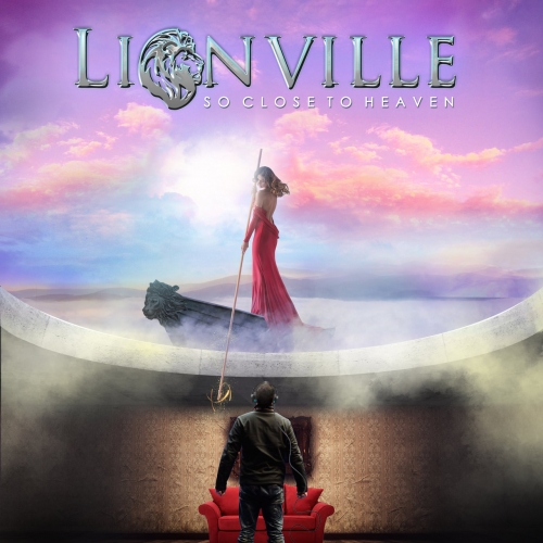 Lionville – So Close To Heaven (2022) (ALBUM ZIP)