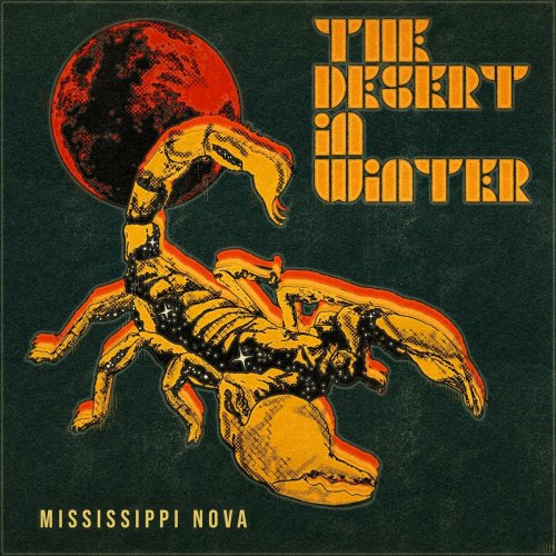 Mississippi Nova – The Desert In Winter (2022) (ALBUM ZIP)