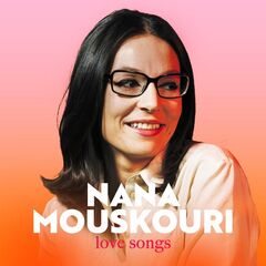 Nana Mouskouri – Love Songs (2022) (ALBUM ZIP)