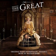 Nathan Barr – The Great Season 2 [Original Series Soundtrack] (2022) (ALBUM ZIP)
