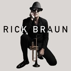 Rick Braun – Rick Braun (2022) (ALBUM ZIP)
