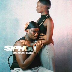 Sipho. – She Might Bleed (2022) (ALBUM ZIP)
