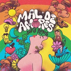 Sof¡a Reyes – Mal De Amores (2022) (ALBUM ZIP)