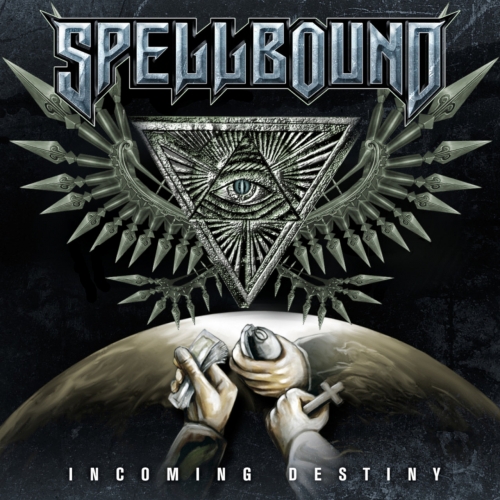 Spellbound – Incoming Destiny Reissue (2022) (ALBUM ZIP)