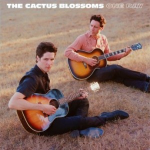 The Cactus Blossoms – One Day (2022) (ALBUM ZIP)