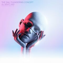 The Dali Thundering Concept – All Mighty Men (2022) (ALBUM ZIP)