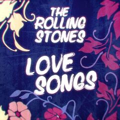 The Rolling Stones – Love Songs (2022) (ALBUM ZIP)