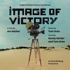 Tom Oren – Image Of Victory [Original Motion Picture Soundtrack] (2022) (ALBUM ZIP)