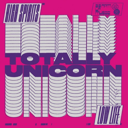 Totally Unicorn – High Spirits Low Life (2022) (ALBUM ZIP)