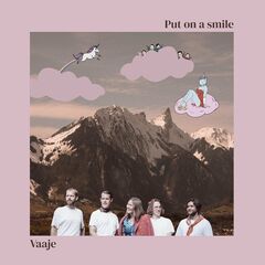 Vaaje – Put On A Smile (2022) (ALBUM ZIP)