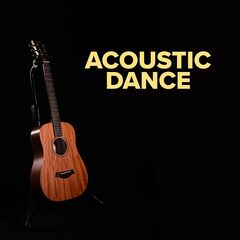 Various Artists – Acoustic Dance (2022) (ALBUM ZIP)
