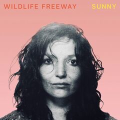Wildlife Freeway – Sunny (2022) (ALBUM ZIP)