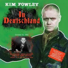 Kim Fowley – In Deutschland (2022) (ALBUM ZIP)