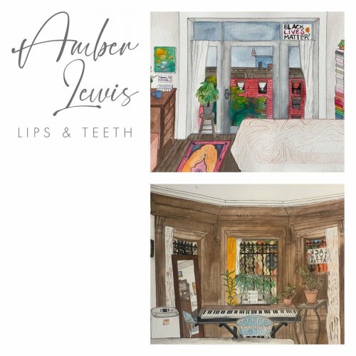 Amber Lewis – Lips And Teeth (2022) (ALBUM ZIP)