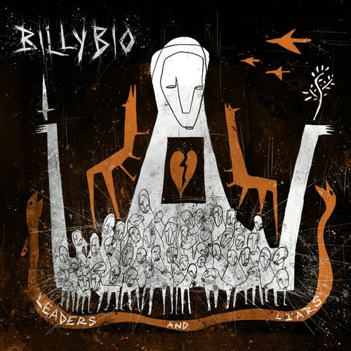 BillyBio – Leaders &amp; Liars (2022) (ALBUM ZIP)