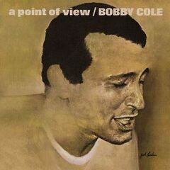 Bobby Cole – A Point Of View (2022) (ALBUM ZIP)