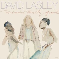 David Lasley – Missin’ Twenty Grand