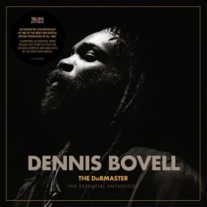 Dennis Bovell – The Dubmaster The Essential Anthology (2022) (ALBUM ZIP)